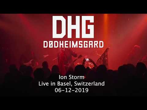 Dødheimsgard - Ion Storm (Live in Basel 06/12/19)