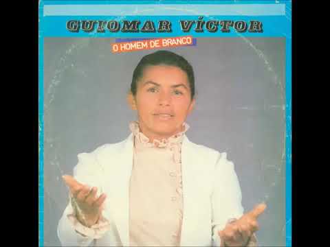 O HOMEM DE BRANCO CD COMPLETO CANTORA GUIOMAR VICTOR