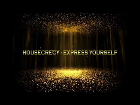 Housecrecy - Express Yourself #130, October 2023