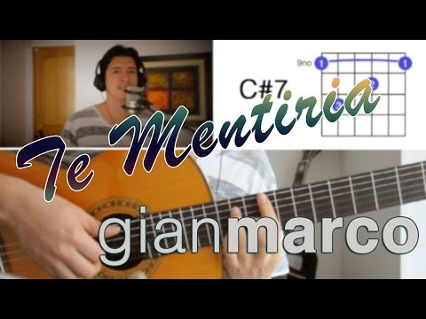 Te Mentiria - Gian Marco