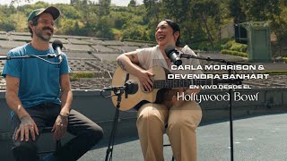 Diamantes - Carla Morrison &amp; Devendra Bandhart desde el #HollywoodBowl