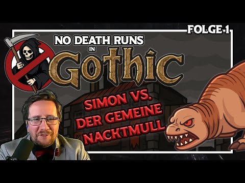 "Ich sollte nicht erzählen, während ich sowas mache!" - Gothic No-Death - Folge 1
