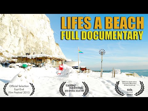 LIFE'S A BEACH Mungo's Off Grid Life in Folkestone - Full Documentary