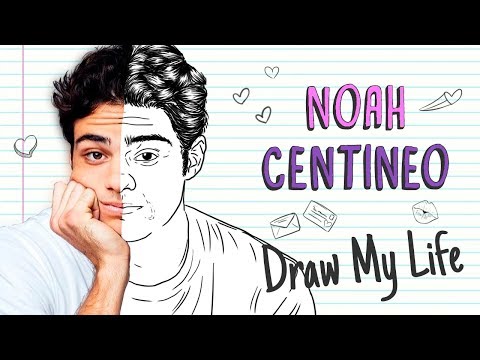 NOAH CENTINEO | Draw My Life