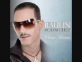 Raulin Rodriguez - Parece mentira 