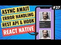 Rest API Async Await Try Catch UseEffect Hook In React Native In Hindi 27 P 1