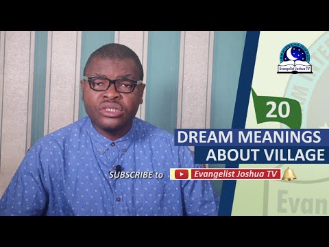 20 DREAM MEANINGS ABOUT VILLAGE - Find Out The True Meaning Of Village Dream