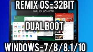 How to Install Remix OS 32-bit (Dual Boot Windows7