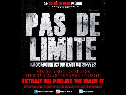 Ozzi Dess feat. Mister Yelo, Symphonik,Yong C, Stéréo Neg - Pas de limite [clip officiel]