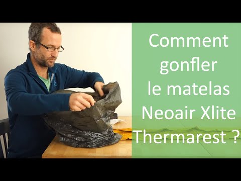 Comment gonfler le matelas NeoAir XLite Thermarest