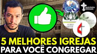 QUAL IGREJA É CORRETA E BÍBLICA? 5 dicas para você congregar