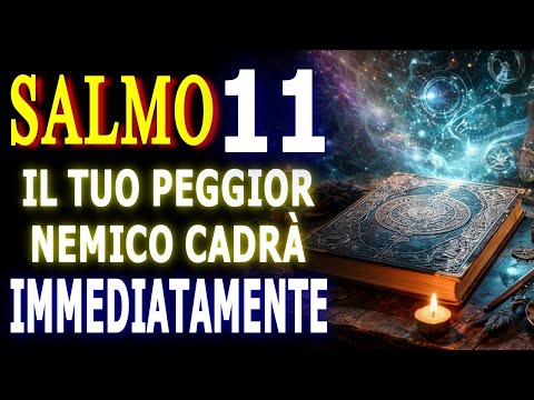 PSALM 11: REVEALED! DESTROY YOUR ENEMIES AND CURSES BEFORE IT'S TOO LATE.