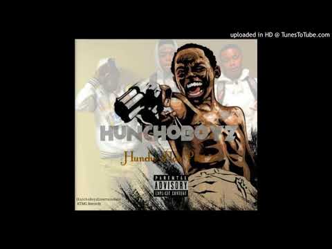 HunchoBoyz - Huncho Flow