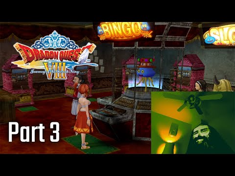 The Pickham Casino Saga | Aris Plays Dragon Quest 8 [Part 3]