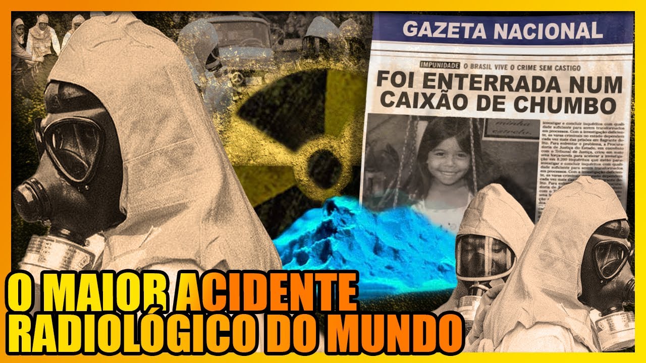 A HISTÓRIA DO ACIDENTE COM CÉSIO 137