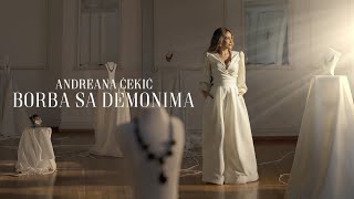 ANDREANA CEKIC - BORBA SA DEMONIMA (OFFICIAL VIDEO 2024)
