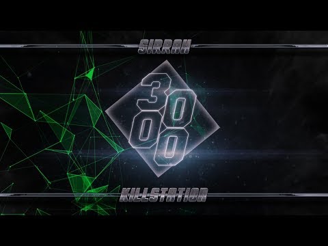 Sirrah - Killstation