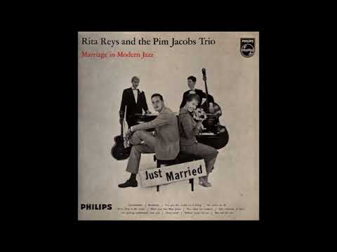 Rita Reys & Pim Jacobs Trio -  Marriage In Modern Jazz ( Full Album )