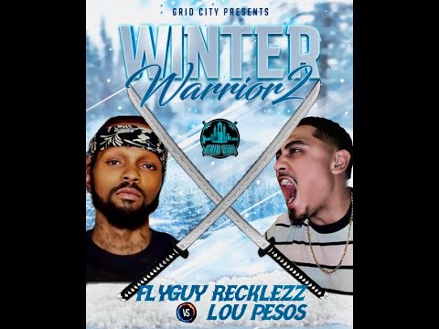 FlyGuy Recklezz vs Lou Pesos