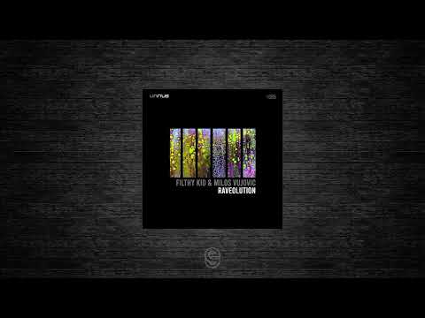 Premiere: Filthy Kid & Milos Vujovic - Raveolution - Unrilis