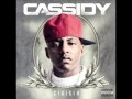 Cassidy - Music In My Blood  (C.A.S.H)