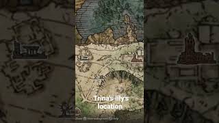 TRINA'S LILY'S LOCATION#eldenring