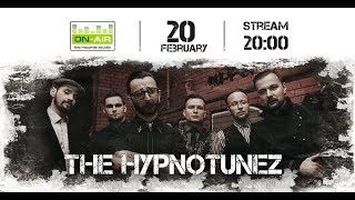 The Hypnotunez - Live at On-Air + Інтерв&#39;ю