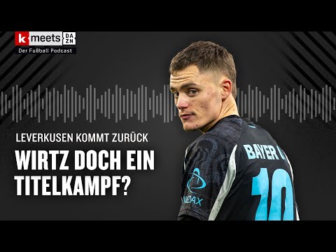 Video Thumbnail: Wirtz doch ein Titelkampf? | KMD #18 (mit Jan Platte)