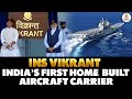 INS Vikrant: All you need to know about largest India-made warship | UPSC 2023 | OnlyIAS