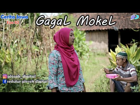 GAGAL MOKEL || Eps 62 || Javanese Story