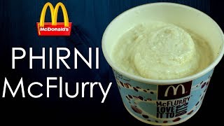 Make PHIRNI MCFLURRY like McDonald's at home |New menu| 3 ingredient Phirni recipe| Yummylicious