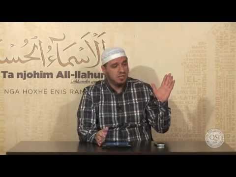 Një tregim nga Ibn Xheuzi "kur njeriu e ka në kujtesë Kontrollin nga Allahu"  -  Hoxhë Enis Rama