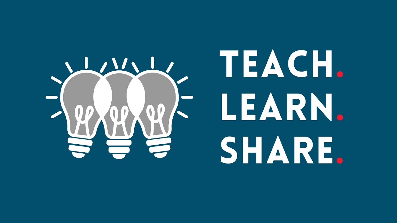 Welcome to Teach.Learn.Share!