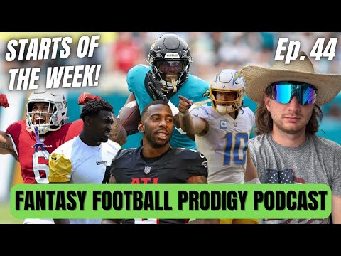 Week 2 Preview + Starts Of The Week + TNF Recap! 🔥🏈 | The FFP Podcast Ep. 44 (9/13/2025)
