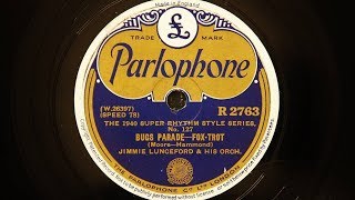 Music video thumbnail preview for Jimmie Lunceford and His Orchestra - Bugs Parade by Jimmie Lunceford and His Orchestra