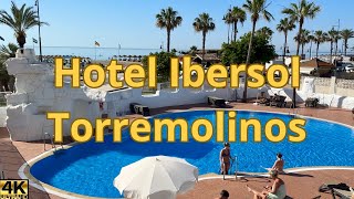 Hotel Ibersol Torremolinos Beach | Costa del Sol (4K-60fps)