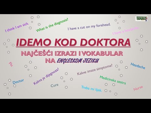 Najčešći izrazi- Idemo kod doktora (Najčešće fraze i vokabular na engleskom jeziku)
