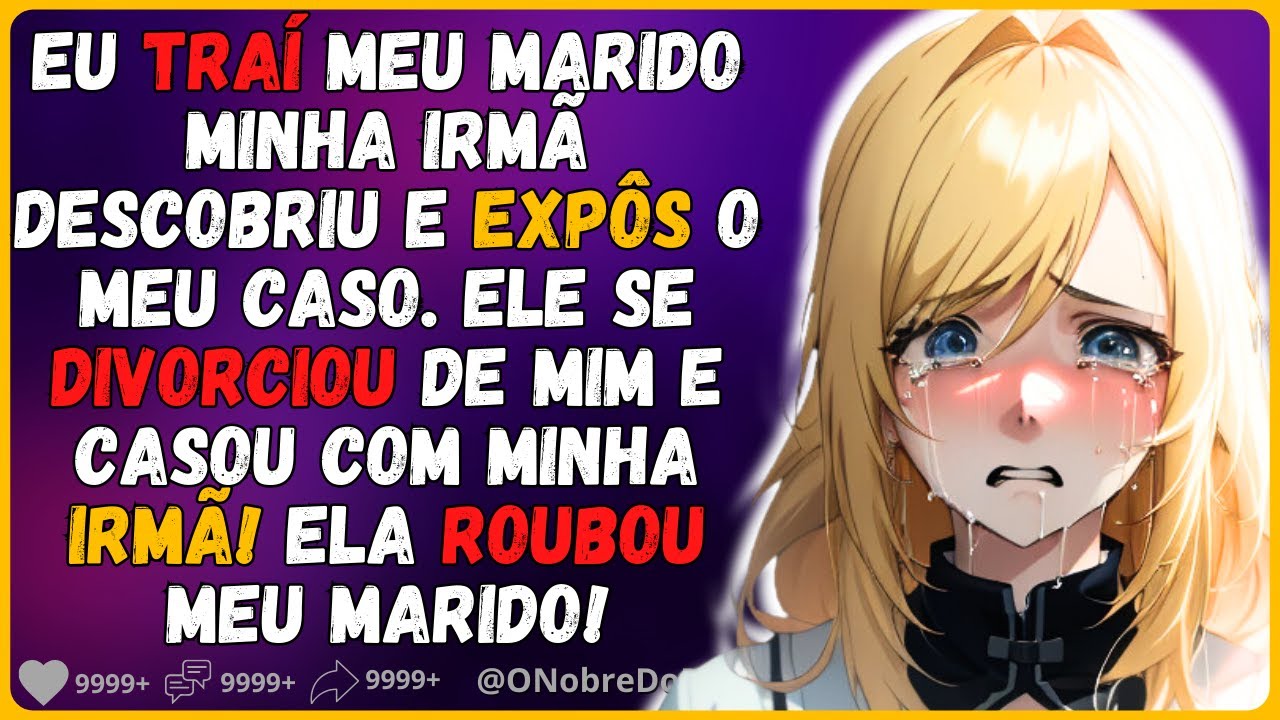 🗿🍷Eu perdi minha vida, meu marido, tudo por culpa dela! #Reddit #Relatos