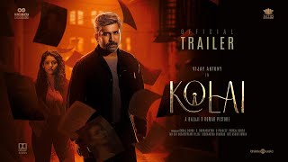 Kolai - Official Trailer (HDR) | Vijay Antony, Ritika Singh | Balaji K Kumar| Girishh Gopalakrishnan