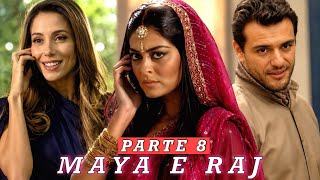 A HISTÓRIA DE MAYA E RAJ - PARTE 8 (react) 