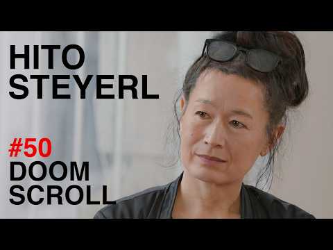 Hito Steyerl: Art, Automation and Authoritarianism &mdash; Doomscroll