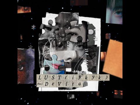 pH-1 — LUST (iykyk) (Feat. DeVita) (Official Audio)