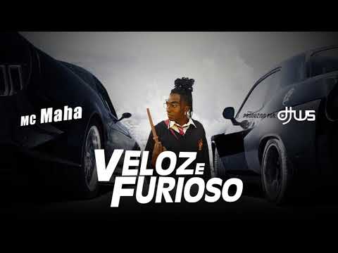 Mc Maha - Veloz e furioso ( DJ WS )