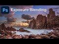 The BEST way to exposure blend in Photoshop