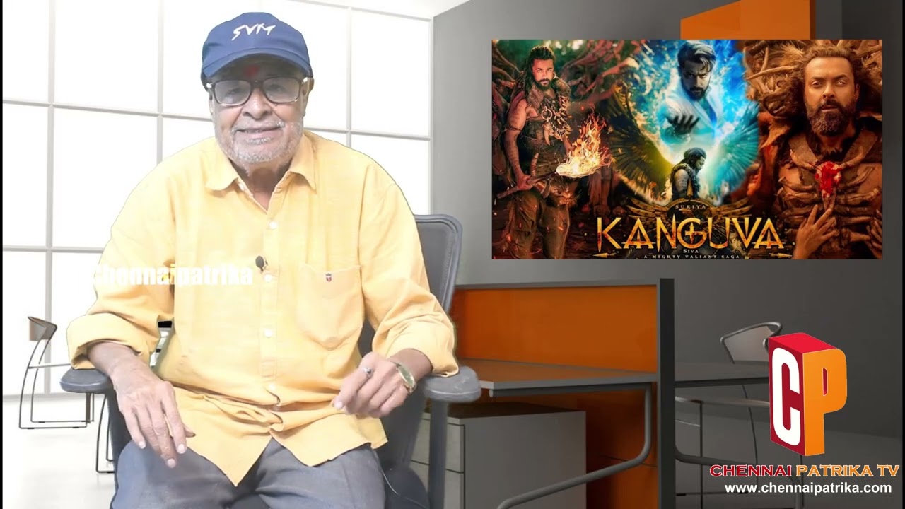 Kanguva - Tamil Movie Review  -Suriya | Bobby Deol | Devi Sri Prasad | Siva | Studio Green | UV Creations  - Chennaipatrika Tv