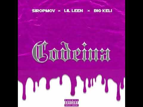 Siropmov x Lil Leen - Codeina