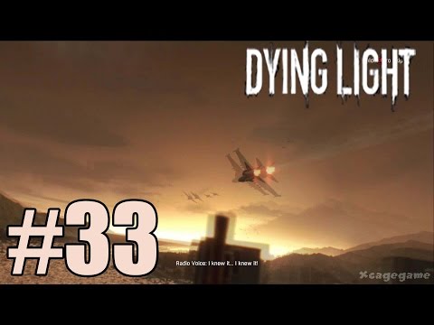 Dying Light - Walkthrough Gameplay Part 33 -  No Commentary [ HD ]