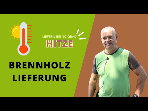 Brennholz liefern in der Hitze-Hölle - repack much e.U.
