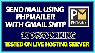 Send Mail Using PHP Mailer With Gmail SMTP | 100% Working PHPMailer Tutorial