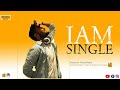 I Am Single Song Vinay Rebal Music Sandy Addanki Lyrics Vinay Rebal Visual Credits MC